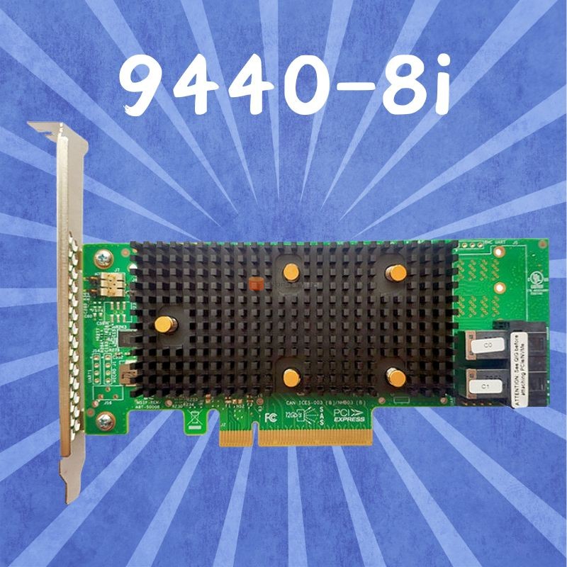 LSI 9440-8i 05-50008-02 megaraid Bộ điều khiển RAID SAS, SATA, NVMe PCIe sff8643 12gb/s