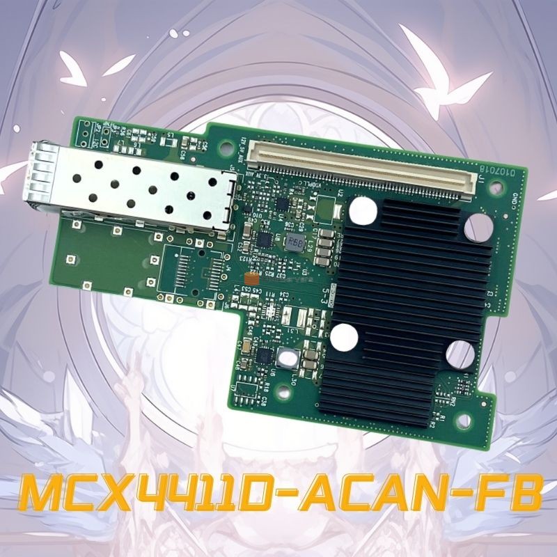 Card điều hợp mạng MCX4411D-ACAN-FB OCP 2.0 PCIe 3.0 x8 1 cổng 25G SFP28 Còn hàng